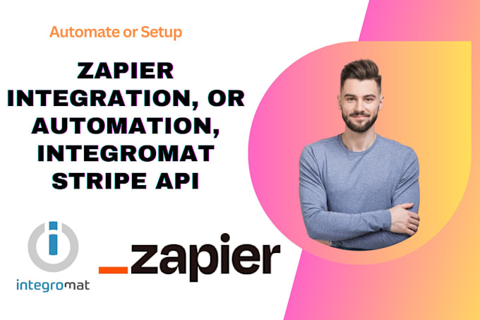 Gig Preview - Setup zapier and make integration automation with webhooks api integromat stripe