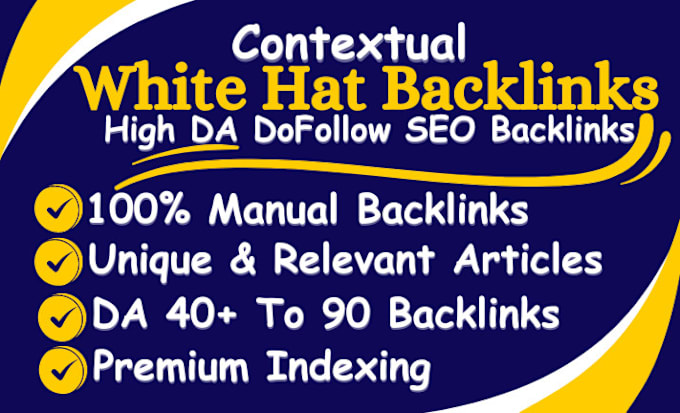 Gig Preview - White hat SEO contextual dofollow backlinks high authority link building