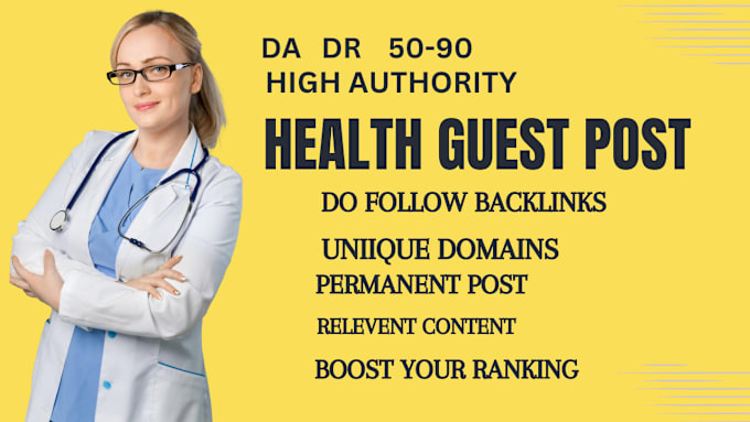 Gig Preview - Publish high da health guest posts on health blog with do follow backlinks