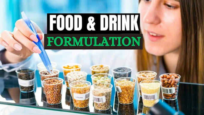 Gig Preview - Formulate food products energy drinks and dietary supplements