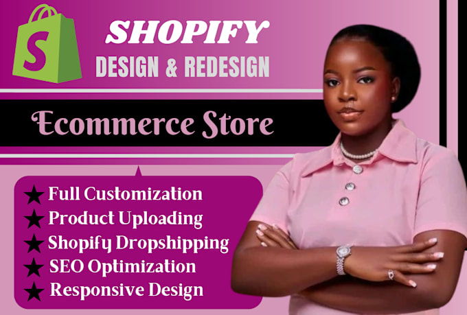 Gig Preview - Build shopify website store, shopify dropshipping store, shopify ecommerce store