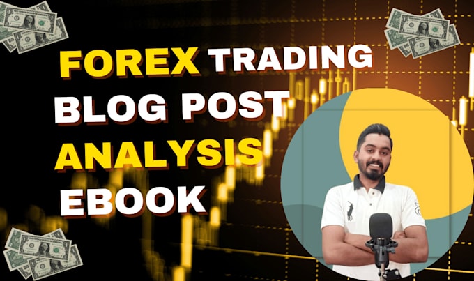 Gig Preview - Write SEO optimized forex trading blog