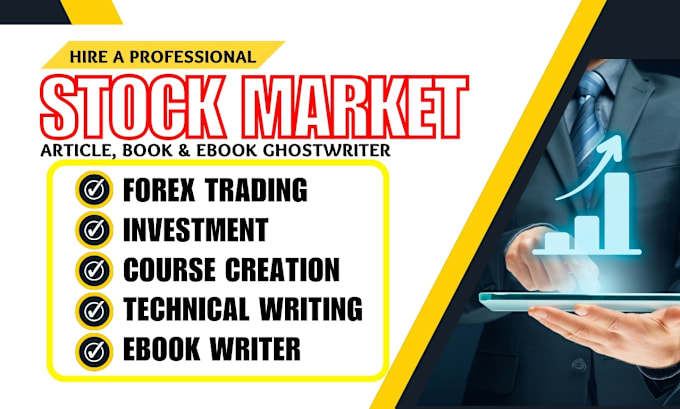 Bestseller - write stock market ebook, forex trading, crypto, article, essay, ghostwriter