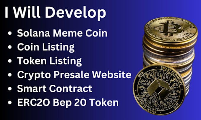 Gig Preview - Create solana meme coin, crypto token presale website,coin listing,token listing