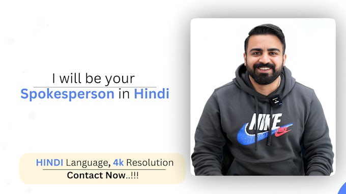 Gig Preview - Be your spokesperson in hindi