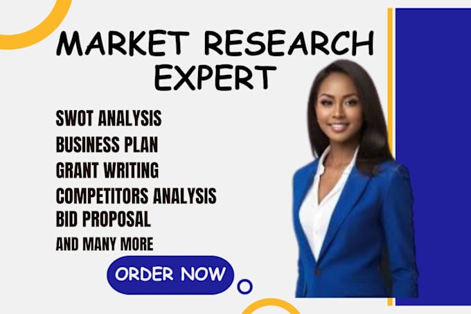 Gig Preview - Market research business plan competitor analysis swot product grant writing