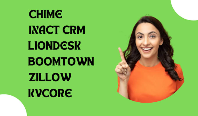 Gig Preview - Kvcore website ixact crm boomtown followup boss zillow liondesk chime