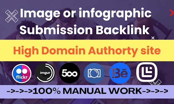 Gig Preview - Build image or infographic submission backlinks top  image sharing sites