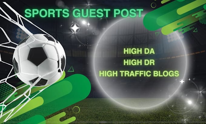 Gig Preview - Publish sports guest posts on high authority sports blogs for maximum exposure