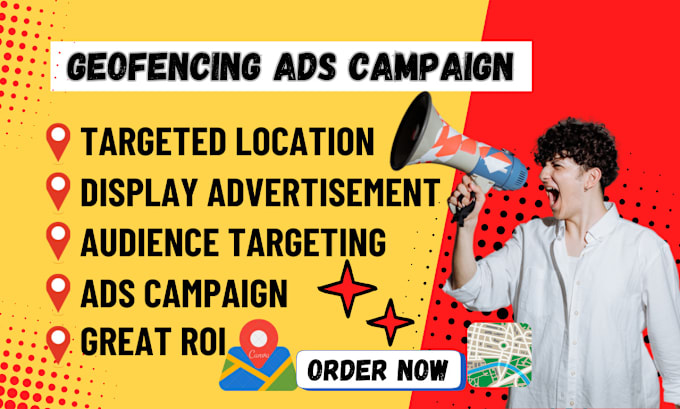 Gig Preview - Setup converting geofencing ads campaign, location targeted ads local sales