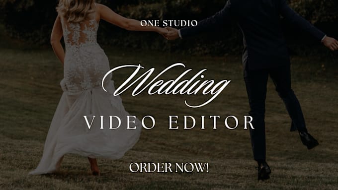 Gig Preview - Do wedding video editing