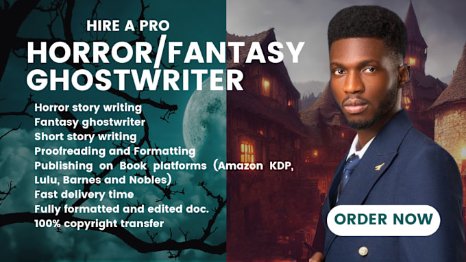 Gig Preview - Fantasy ghostwriter, horror story writer horror comic writing and short stories