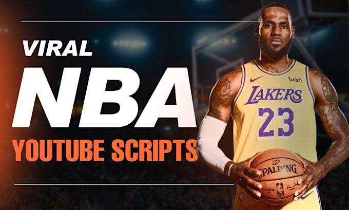 Bestseller - write nba youtube scripts for your yt channel