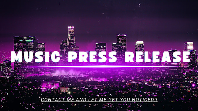 Gig Preview - Do music press release crypto press release and preas release distribution