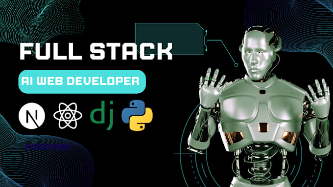 Gig Preview - Be a full stack ai web developer