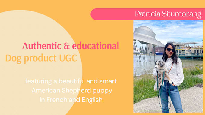 Gig Preview - Create dog ugc for tiktok and social media ads in french