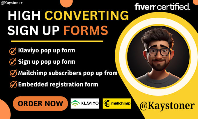 Gig Preview - Do klaviyo sign up form, mailchimp subscribers,order opt in form, pop up form