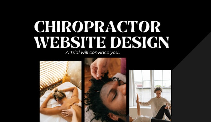 Gig Preview - Design acupuncture website, massage website chiropractor website therapy website