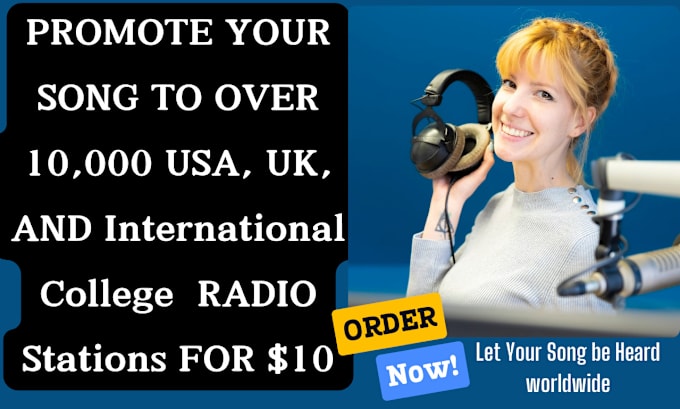 Gig Preview - Send and promote your song to 10k USA UK international college radio stations