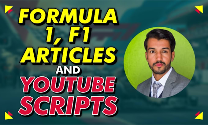 Gig Preview - Write f1 formula 1 articles and youtube scripts