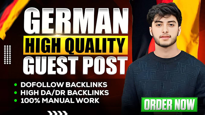 Gig Preview - White hat SEO dofollow german guest post backlinks on high authority websites