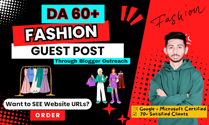 Gig Preview - Fashion guest post on my high da fashion blog with permanent dofollow backlinks