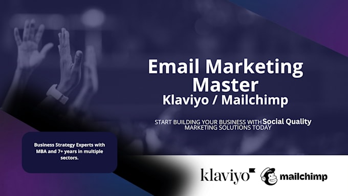 Gig Preview - Our agency will supercharge your marketing with klaviyo email marketing and mailchimp newsletter