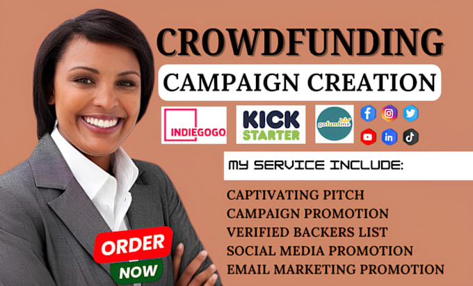 Gig Preview - Do crowdfunding campaign creation promotion on kickstarter indiegogo gofundme