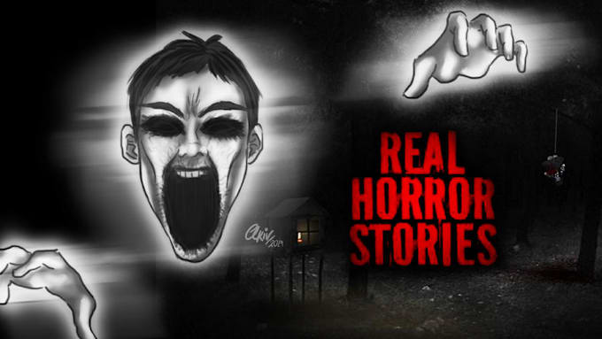 Gig Preview - Create horror creepy videos and scary stories for youtube