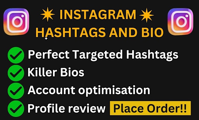 Gig Preview - Provide perfect instagram hashtags and bio to boost engagement