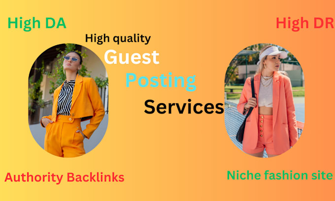 Gig Preview - Do fashion guest post on high da fashion blog with dofollow backlinks