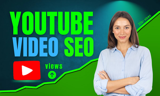 Gig Preview - Do best youtube video seo ranking and fast growing expert