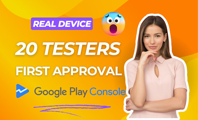 Gig Preview - Provide 20 device active testers for google play console closed testing