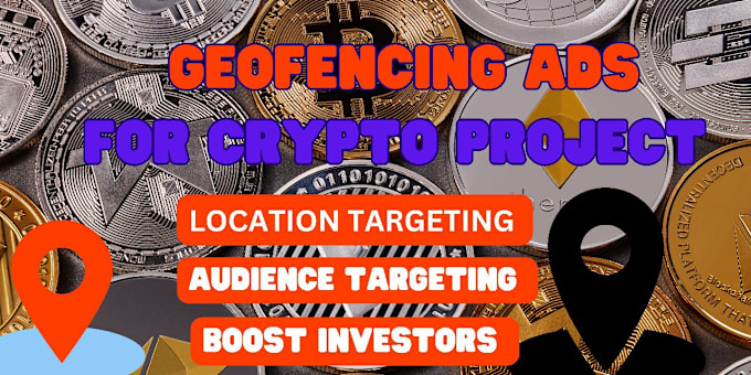 Gig Preview - Setup geofencing ads for crypto, audience targeting and location targeting