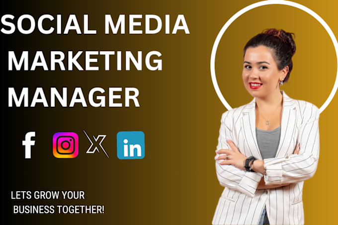 Gig Preview - Be your social media marketing manager and content creator