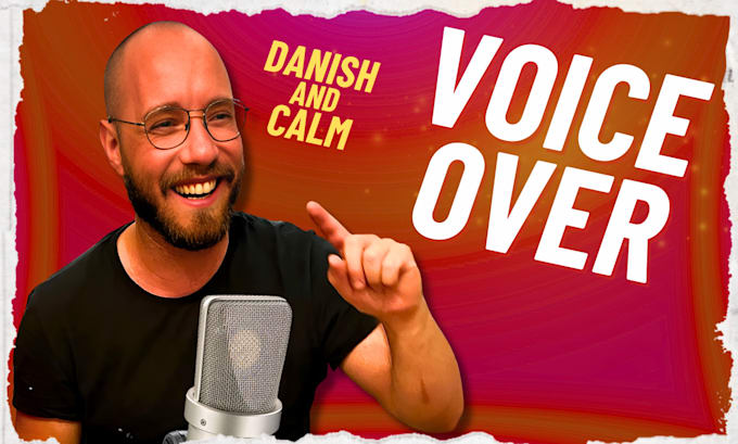 Bestseller - record a calm male danish voiceover for your project