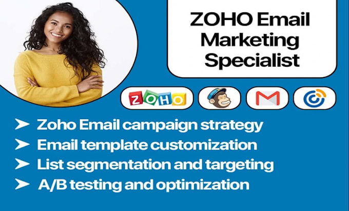 Gig Preview - Setup and run email marketing campaigns in zoho campaigns, marketing automation