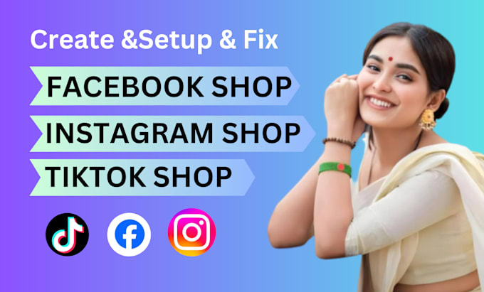 Gig Preview - Fix or set up tik tok shop facebook shop instagram shop tik tok manager issue