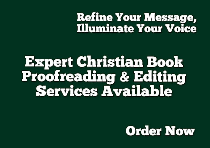 Gig Preview - Excellently proofread and edit your christian books