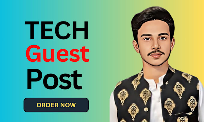 Bestseller - do tech guest post on quality website with high da