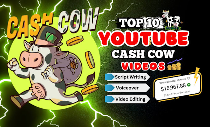 Gig Preview - Create faceless top 10 cash cow videos, cash cow youtube,