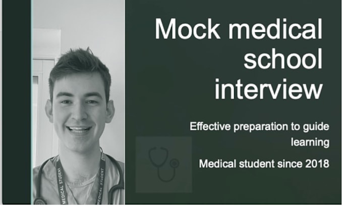 Gig Preview - Conduct your mock medical school interview