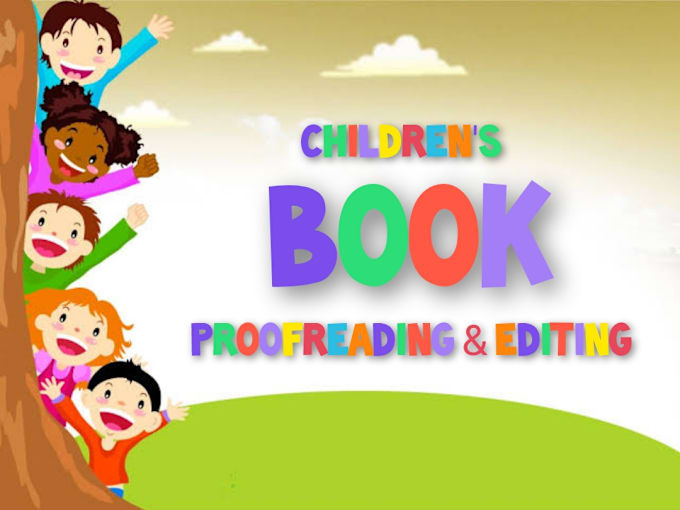 Gig Preview - Be your children book editor and proofreader