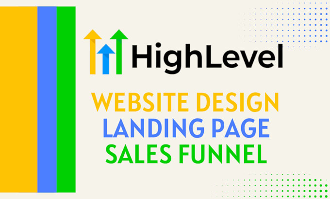 Gig Preview - Gohighlevel landing page design, gohighlevel website design, ghl expert