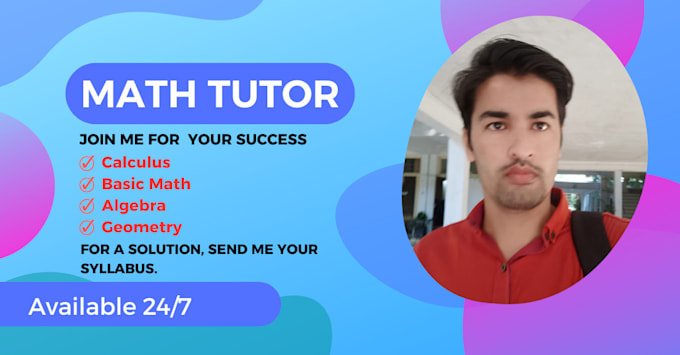 Gig Preview - Be your calculus math tutor, university math tutor