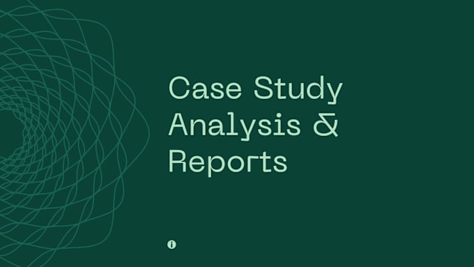 Gig Preview - Write quality  case study analysis