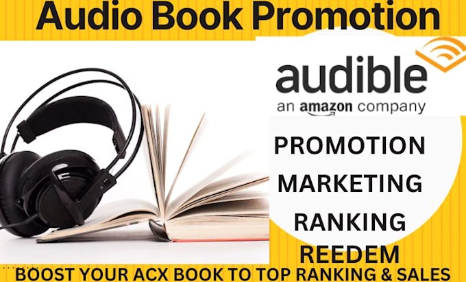 Bestseller - do organic amazon acx or audible audiobook promotion to increase your sales