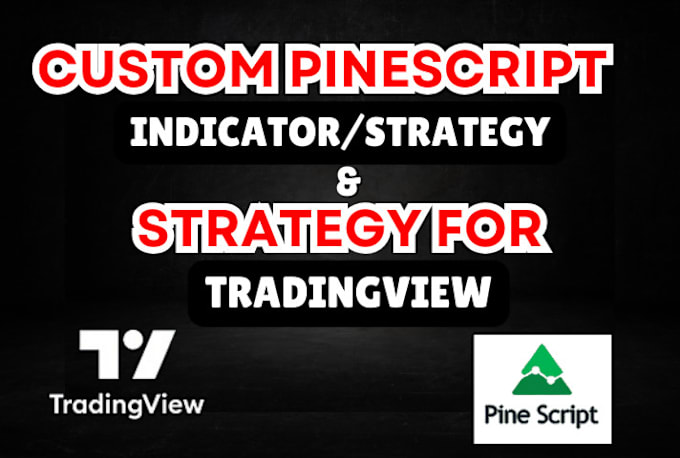 Gig Preview - Code any indicator or strategy in tradingview pinescript or other platforms