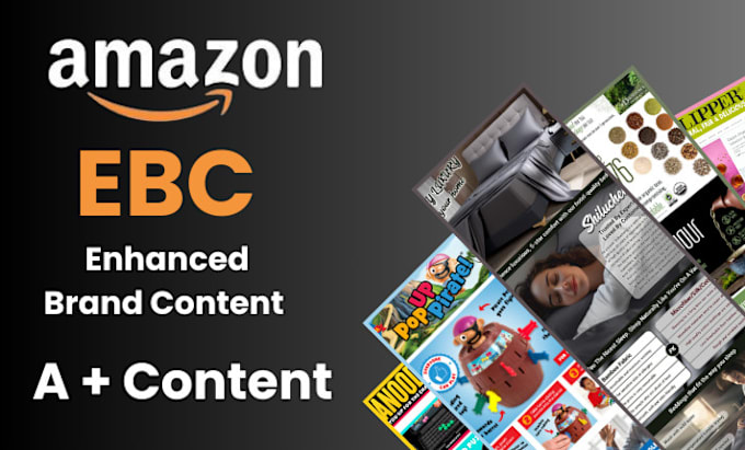 Gig Preview - Do amazon ebc, a plus content and enhanced brand content