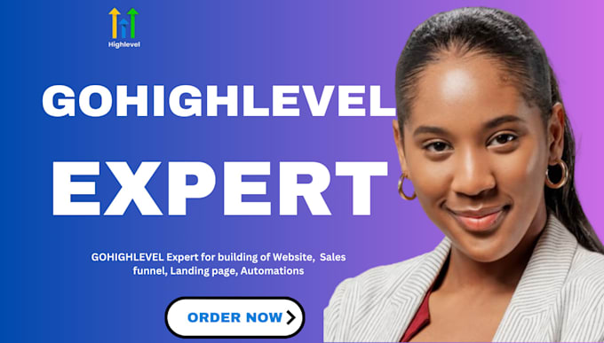 Gig Preview - Go high level workflow gohighlevel website ghl sales funnel gohighlevel expert